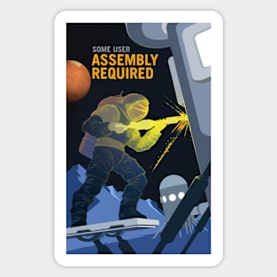 Assembly Required to Build Our Future on Mars Sticker